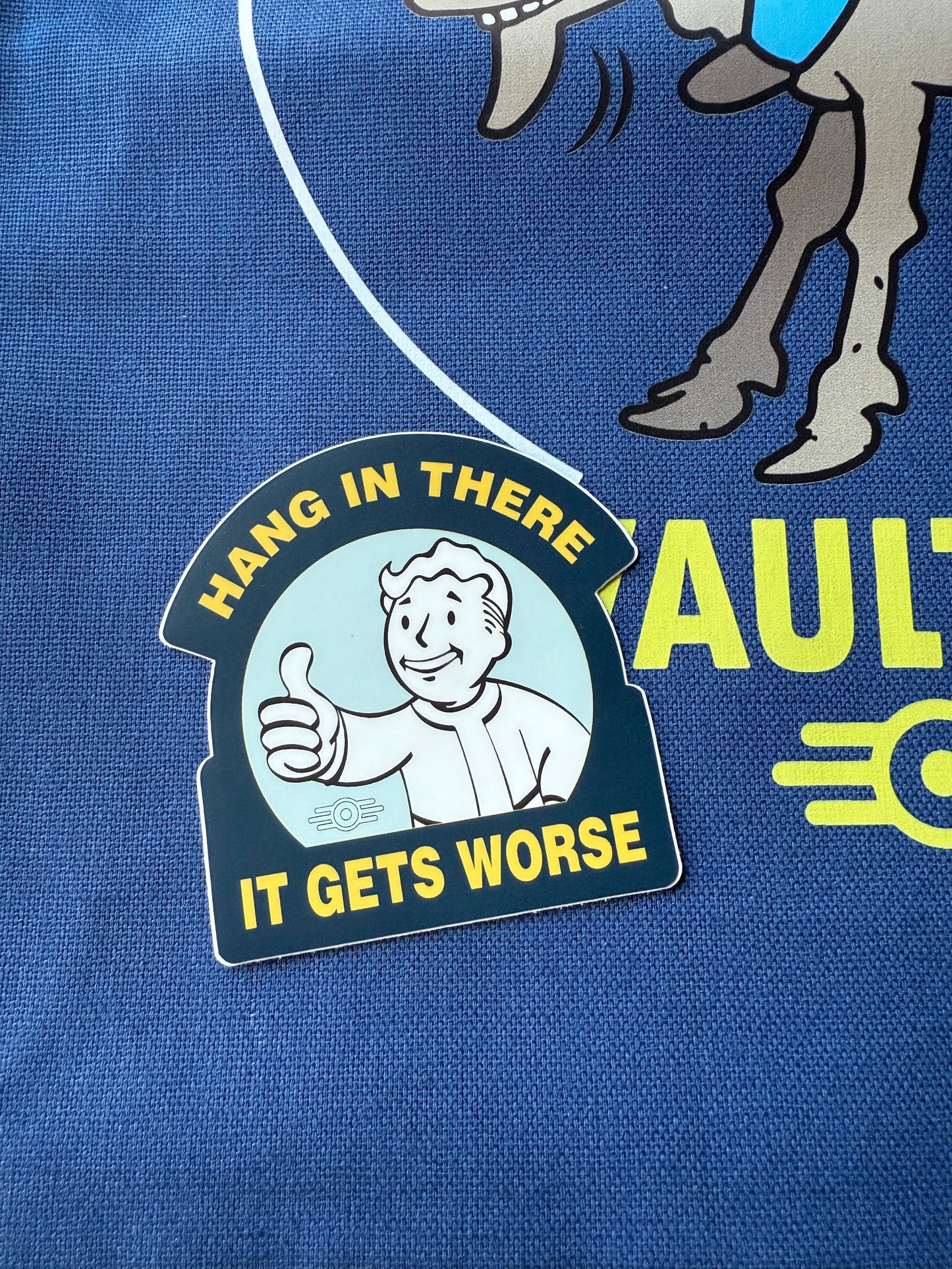 Hang In There. It Gets Worse — 3" Matte Vinyl Sticker